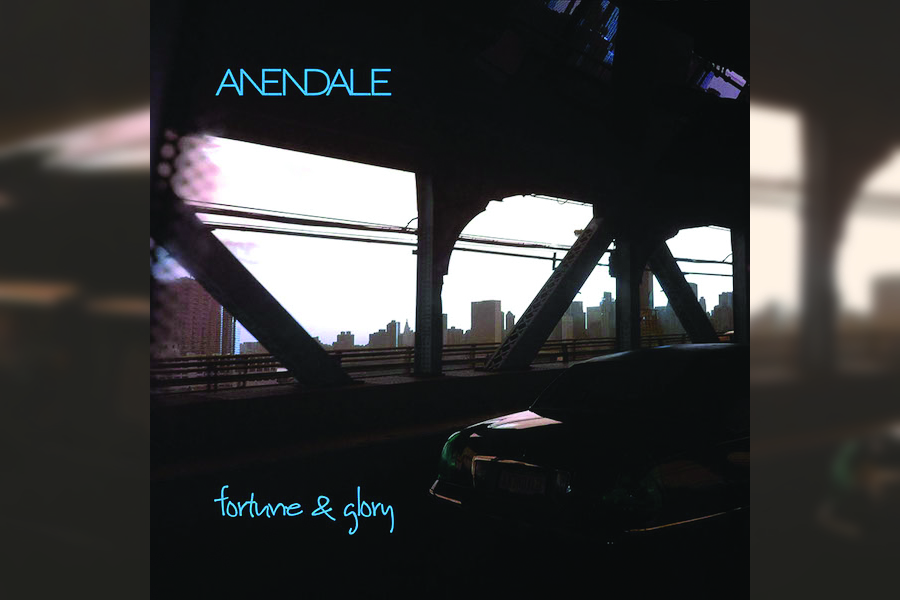 Anendale – Fortune & Glory